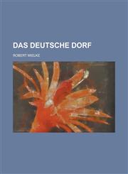 Das Deutsche Dorf,1153521415,9781153521413