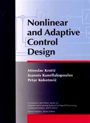 Nonlinear and Adaptive Control Design,0471127329,9780471127321