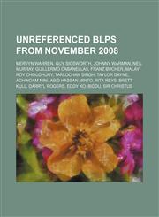 Unreferenced BLPs from November 2008 Mervyn Warren, Guy Sigsworth, Johnny Warman, Neil Murray, Guillermo Cabanellas, Franz Bucher,115116772X,9781151167729