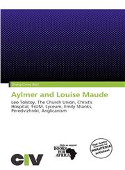 Aylmer and Louise Maude,6135859196,9786135859195