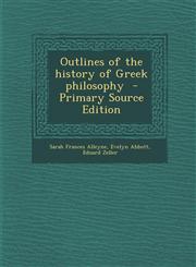 Outlines of the History of Greek Philosophy,1289869170,9781289869175