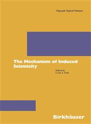 The Mechanism of Induced Seismicity,3764366532,9783764366537
