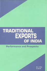 Traditional Exports of India Performance and Prospects 1st Published,8177080628,9788177080629