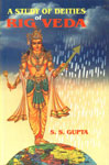 A Study of Deities of Rig Veda With the Help of Science 1st Edition,8170174481,9788170174486