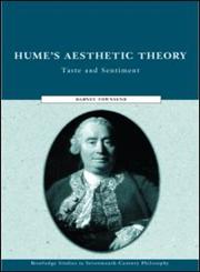 Hume's Aesthetic Theory Taste and Sentiment,0415233968,9780415233965