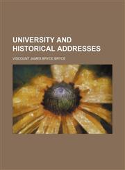 University and historical addresses,1151261068,9781151261069