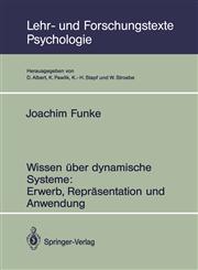 Wissen über dynamische Systeme Erwerb, Repräsentation und Anwendung,3540552235,9783540552239