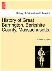 History of Great Barrington, Berkshire County, Massachusetts.,1241342849,9781241342845