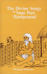 The Divine Songs of Sage Poet Ramprasad 1st Edition,8121510856,9788121510851