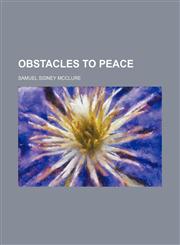 Obstacles to Peace,1151215511,9781151215512