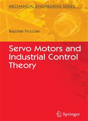 Servo Motors and Industrial Control Theory,1441946659,9781441946652