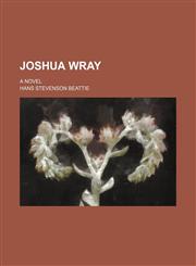 Joshua Wray; A Novel,1151180181,9781151180186