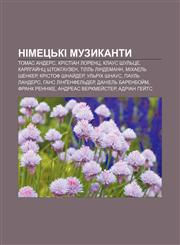 Nimetsʹki muzykanty Tomas Anders, Kristian Lorents, Klaus Shulʹtse, Karlhay̆nts Shtok·hauzen, Tillʹ Lindemann, Mikhaelʹ Shenker,1233815911,9781233815913