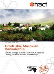 Grodzisko, Masovian Voivodeship,6139170176,9786139170173
