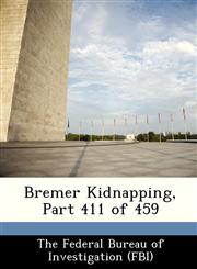 Bremer Kidnapping, Part 411 of 459,1288529112,9781288529117