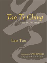 Tao Te Ching A New Translation,1590303873,9781590303870