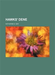 Hawks' Dene,1154514544,9781154514544