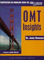 OMT Insights Perspective on Modeling from the Journal of Object-Oriented Programming,0138469652,9780138469658