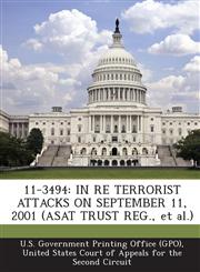 11-3494 In Re Terrorist Attacks on September 11, 2001 (Asat Trust Reg., et al.),1293114219,9781293114216