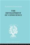 The Sociology of Behaviour and Psychology Developmnt Conscience,0415177804,9780415177801