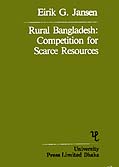 Rural Bangladesh Competition for Scarce Resources 1st Edition