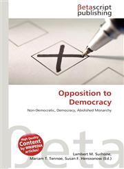Opposition to Democracy,6135458736,9786135458732