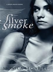 Silver Smoke,0984234829,9780984234820