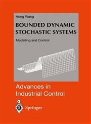 Bounded Dynamic Stochastic Systems Modelling and Control,1852331879,9781852331870