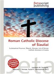 Roman Catholic Diocese of Šiauliai,6134785393,9786134785396