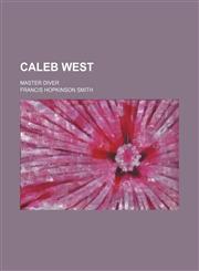 Caleb West; master diver,1150431644,9781150431647