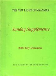 The New Light of Myanmar Sunday Supplements, 2000 July-December