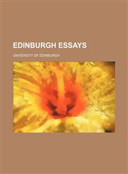 Edinburgh essays,1150212179,9781150212178