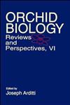 Orchid Biology, Vol. 6,047154907X,9780471549079