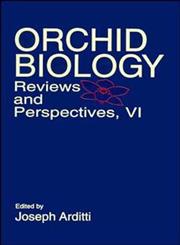 Orchid Biology, Vol. 6,047154907X,9780471549079