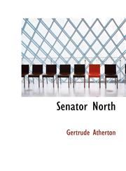 Senator North,1113891505,9781113891501