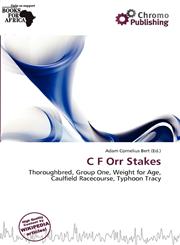 C F Orr Stakes,6139603846,9786139603848