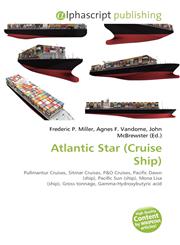 Atlantic Star (Cruise Ship),6134383082,9786134383080