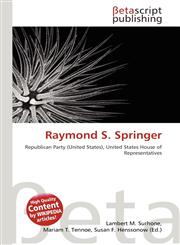 Raymond S. Springer,613545336X,9786135453362