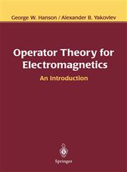 Operator Theory for Electromagnetics An Introduction,0387952780,9780387952789