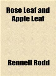 Rose Leaf and Apple Leaf,1154482715,9781154482713