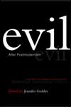 Evil After Postmodernism: Histories, Narratives and Ethics,0415228166,9780415228169