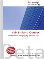 Val- Brillant, Quebec,613100594X,9786131005947