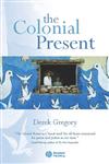 The Colonial Present: Afghanistan, Palestine, Iraq,1577180909,9781577180906