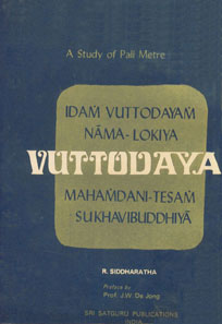 Samgharakkhita's Vuttodaya A Study of Pali Metre 2nd Edition,8170300835,9788170300830