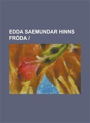 Edda Saemundar Hinns Froda,1234434865,9781234434861
