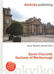 Sarah Churchill, Duchess of Marlborough,5510536918,9785510536911