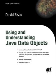 Using and Understanding Java Data Objects,1590590430,9781590590430