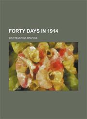 Forty Days in 1914,1151615382,9781151615381