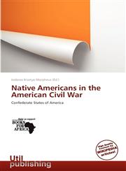 Native Americans in the American Civil War,6138550994,9786138550990