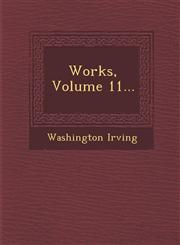 Works, Volume 11...,1286924251,9781286924259